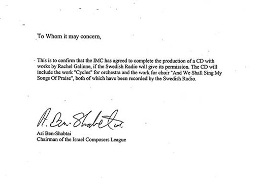 A letter from Ari Ben-Shabtai, Chairman of the Israel Composer's League, approving the production of a CD of Rachel Galinne's compositions, 1999 (Call no. MUS 253 F55)